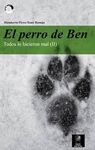 EL PERRO DE BEN TODOS LO HICIERON MAL (II)