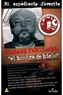 Richard Kuklinsky. El Hombre de Hielo