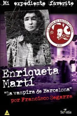 Enriqueta Martí, 