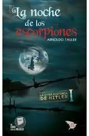La Noche de los Escorpiones