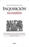 LA INQUISICION, SIN COMPLEJOS