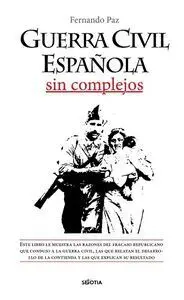 Guerra Civil Española sin Complejos