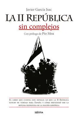 La Ii República sin Complejos