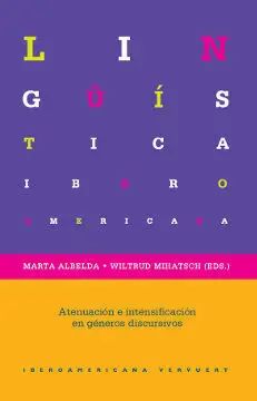 Atenuación e Intensificación en Diferentes Géneros Discursivos