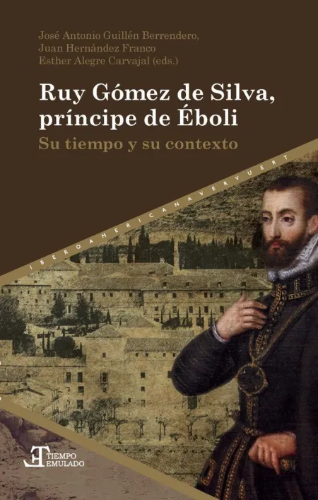 Ruy Gómez de Silva, Príncipe de Éboli