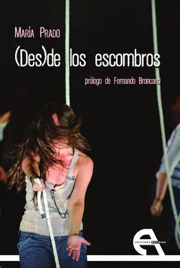 (Des)De los Escombros