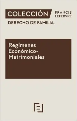 Derecho de Familia Regimenes Economico Financiero