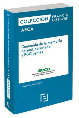 Contenido de la Memoria Normal, Abreviada y Pgc Pymes