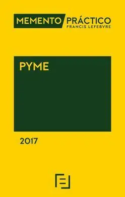 Memento Práctico Pyme 2017 (Pre-Venta. Prevista Publicación 28 Abril)