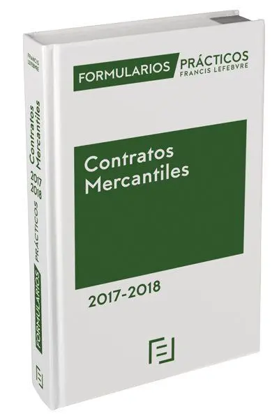 Formularios Prácticos Contratos Mercantiles 2017-2018