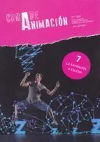La Animación a Escena. Con a de Animación