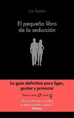 El Pequeño Libro de la Seducción
