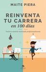 REINVENTANDO TU CARRERA EN 100 DÍAS