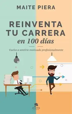 Reinventando tu Carrera en 100 Días