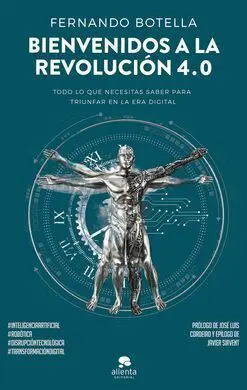 Bienvenidos a la Revolucion 4. 0