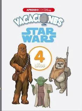 Vacaciones con Star Wars. 4 Años (Aprendo con Disney)