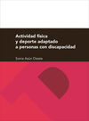 ACTIVIDAD FÍSICA Y DEPORTE ADAPTADO A PERSONAS CON DISCAPACIDAD