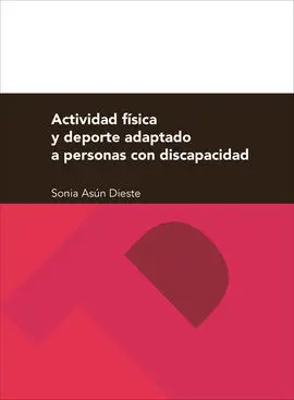 Actividad Física y Deporte Adaptado a Personas con Discapacidad