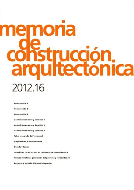 Memorias de Construcción Arquitectónica 2012. 16