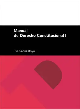 Manual de Derecho Constitucional I