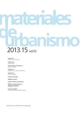 Materiales de Urbanismo 2013. 15 Vol. 03