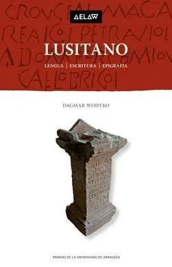 Lusitano. Lengua, Escritura, Epigrafía