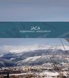 JACA/CIUDAD-PAISAJE/LANDCAPE-CITY