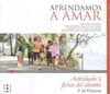 APRENDAMOS A AMAR 5 EP ACTIVIDADES Y FICHAS ALUMNO