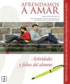 APRENDAMOSA AMAR 15-18. ACTIVIDADES Y FICHAS DEL ALUMNO