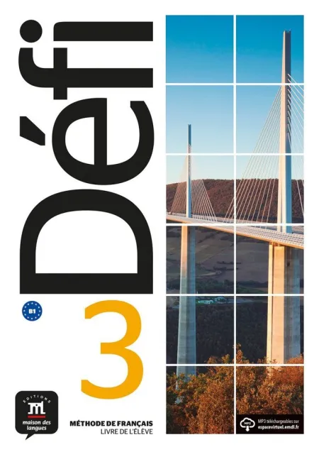 Défi 3 - Livre de L'élève. B1