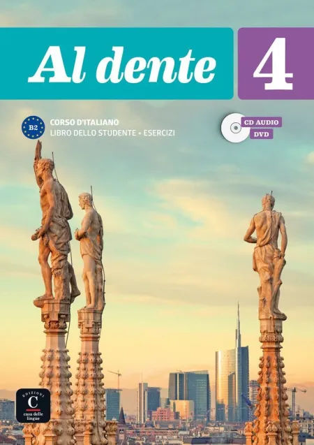 Al Dente 4. Libro Dello Studente + Esercizi