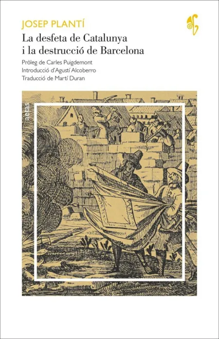 Desfeta de Catalunya I la Destrucció de Barcelona,