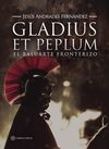 GLADIUS ET PEPLUM