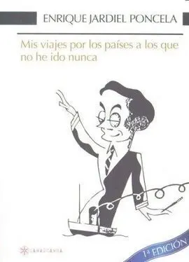 Mis Viajes por los Paises a los que no He Ido Nunca