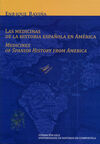 LAS MEDICINAS DE LA HISTORIA ESPAÑOLA EN AMÉRICA
