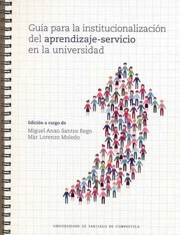Guía para la Institucionalización del Aprendizaje-Servicio en la Universidad