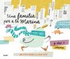 UNA FAMILIA PER A LA MARINA