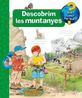 Què?... Descobrim les Muntanyes