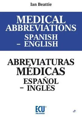 Medical Abbreviations Spanish - English / Abreviaturas Medicas Español - Ingles