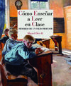 CÓMO ENSEÑAR A LEER EN CLASE