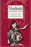 Modotti. Una Mujer del Siglo Xx