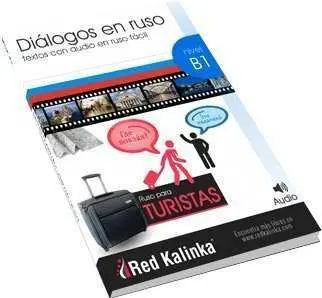 Diálogos en Ruso para Turistas. Nivel B1