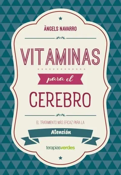 Vitaminas para el Cerebro. Atención