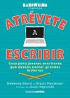 ATRÉVETE A ESCRIBIR