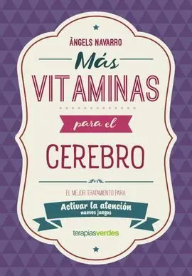 Más Vitaminas para el Cerebro: Atención