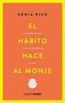 HÁBITO HACE AL MONJE, EL