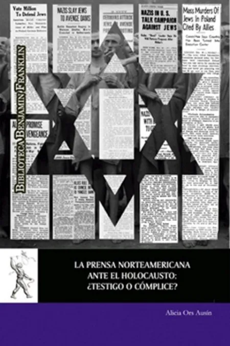 La Prensa Norteamericana Ante el Holocausto: ¿Testigo o Cómplice?