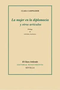 La Mujer en la Diplomacia y Otros Artículos