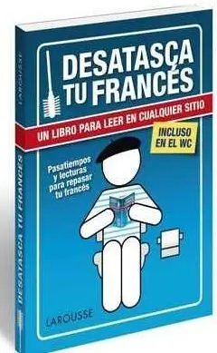 Desatasca tu Francés