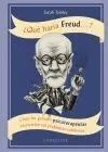 ¿Qué Haría Freud.... ?
